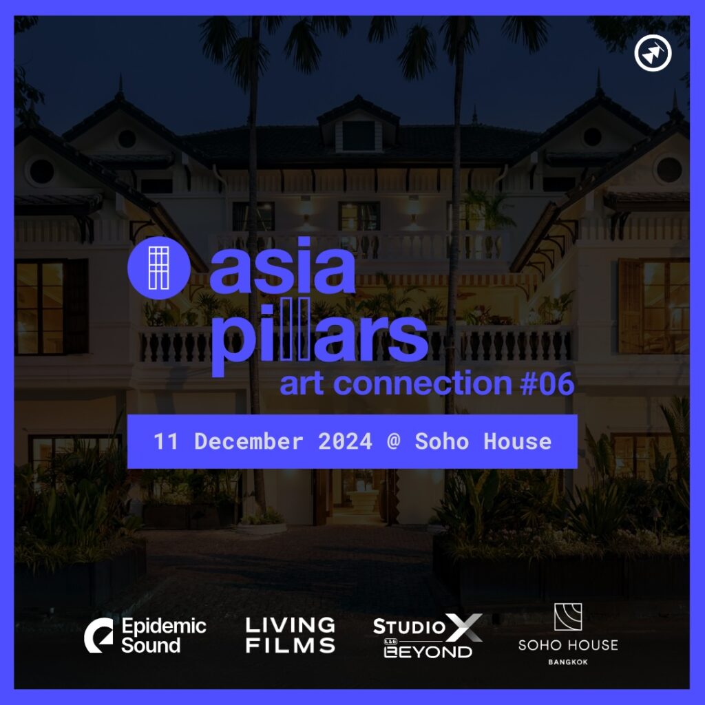 Asia Pillars art connection Soho House Bangkok poster